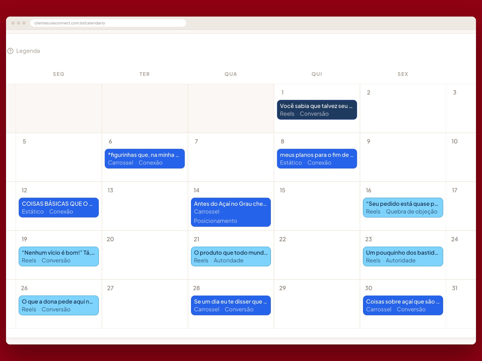 Tela do calendário editorial da plataforma da Via Connect, com as publicações do mês já marcadas por formato e objetivo